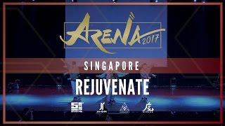 REJUVENATE | ARENA SINGAPORE 2017 [@VIBRVNCY 4K] #arenasg