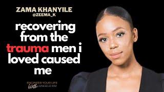 Zama Khanyile (Zeema_K): Rebuilding Your Life After Multiple Broken Relationships