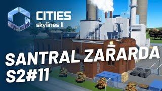 YENİ MADENLER VE ZARAR ETTİREN İLK ELEKTRİK SANTRALİMİZ | CİTİES SKYLİNES 2 S2#11