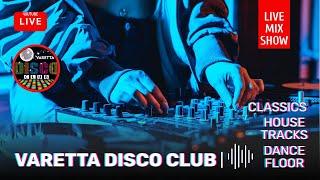 LIVE  VARETTA DISCO CLUB - SATURDAY NIGHT #housemusic #livedj #djmix