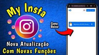 NOVOCOMO BAIXAR MY INSTA ATUALIZADO 2024 COM FUNÇÕES INCRÍVEIS