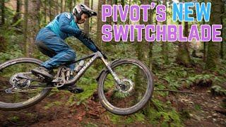 Riding the NEW 2024 Pivot Switchblade!