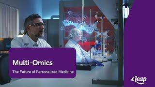 Multi-Omics: The Future of Personalized Medicine