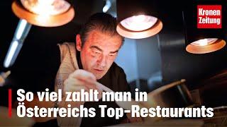 So viel zahlt man in Österreichs Top-Restaurants | krone.tv NEWS