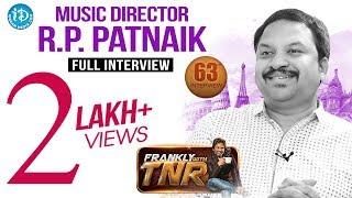 Music Director RP Patnaik Exclusive Interview | FranklyWithTNR #63 | TalkingMoviesWithiDream #394