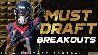 6 Must Draft Breakouts - 2024 Fantasy Football