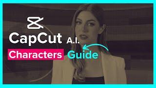 A.I. Characters in CapCut | How to Use A.I. People in CapCut