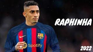 Raphinha 2022 ● Best Skills and Goals ● [HD]