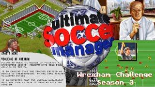 Ultimate Soccer Manager Longplay - Wrexham Challenge - Season 3