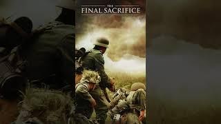 The Final Sacrifice - Free Movie on YouTube