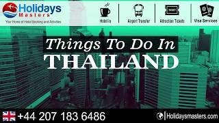 Things to do in Thailand | Top attractions | Holidays Masters