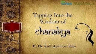 Understanding Chanakya's Mind | Dr Radhakrishnan Pillai | Open Pathshala