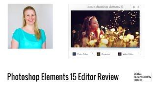 Photoshop Elements 15 Editor Review - What's New