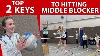 The Top 2 KEYS to HITTING - Middle Blocker