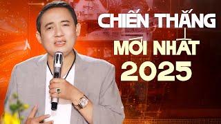 Chiến Thắng 2025 - 10 Tuyệt Phẩm Nhạc Vàng Hay Mới Nhất Của Chiến Thắng