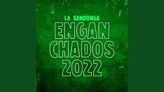 Enganchados 2022