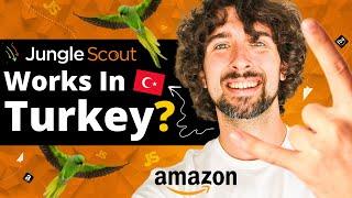 Is Jungle Scout Available In Turkey? Does It Work In Amazon Turkey? Which Tools Work There