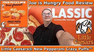 Little Caesars® New Pepperoni Crazy Puffs™ Review | Limited Time Offer | Joe is Hungry 