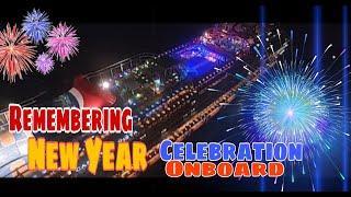 Remembering the Memories of How Guess and Crew Celebrate thier New Years onboard the Cruise Ship