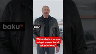 Xocalının bərpası başlıca borcumuz idi | İlham Əliyev yenidənqurma işlərindən danışdı