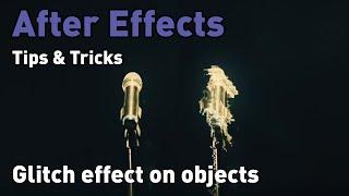 Glitch effect on objects in After Effects