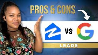 Zillow Leads VS Google Leads - Things I Wish I Knew Before Starting - Pros & Cons You Need To Know!