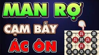 Cờ tướng hay đường cờ man rợ cạm bẫy ác ôn