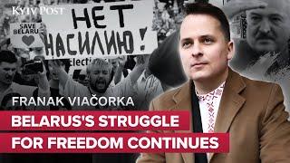 Belarus's Struggle For Freedom Continues