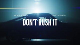 "Don't Rush It | Trust God's Timing | Official Music Video"