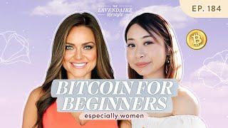 Bitcoin, Money Systems & Women in Crypto w/ Natalie Brunell | The Lavendaire Lifestyle