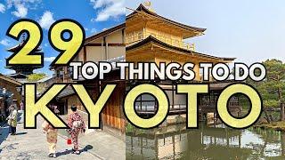 29 BEST Things to Do in KYOTO Japan | Kyoto Travel Guide for Solo Travelers