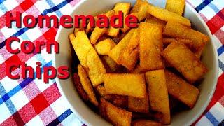 Homemade Corn Chips - Three Ways