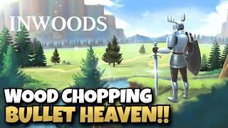 A Unique Bullet Heaven Roguelite with Wood Chopping! | In Woods