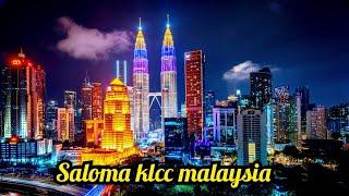 VLOG IN MALAYSIA || SALOMA KLCC KUALA LUMPUR MALAYSIA 