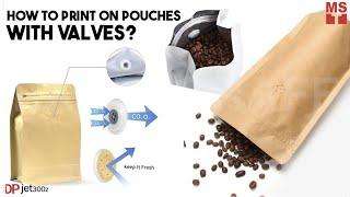 Direct Printing on Coffee Pouches with Valve