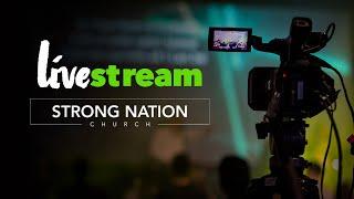 Strong Nation Service | Rev Adam White | 5th January 2025