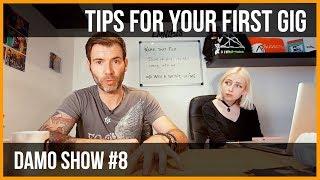 TIPS FOR YOUR FIRST GIG / ADVICE FOR MUSICIANS