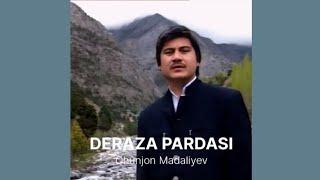 Ohunjon Madaliyev - Deraza Pardasi | Охунжон Мадалиев - Дераза Пардаси