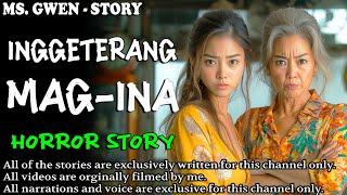 INGGITERANG MAG-INA HORROR STORY | True Horror Stories | LadyPam