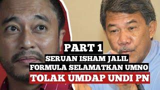 Isham Jalil Dedah Pendirian Tok Mat Hassan Isu Persempadanan Semula Part 1