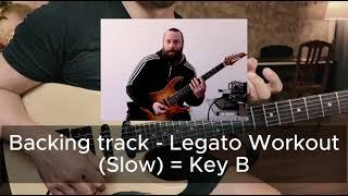 Backing track - Legato Workout (Slow) = Key B | SuperFrame66