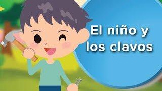 El niño y los clavos | Cuento infantil para trabajar el respeto 