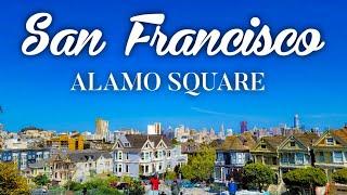 San Francisco Alamo Square  4K