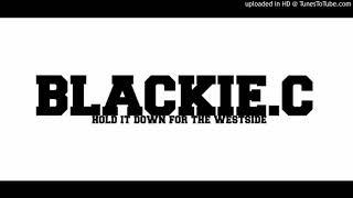 BLACKIE Ç - I needed a way