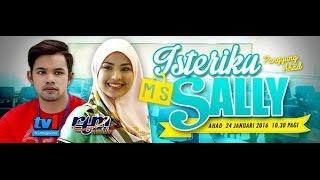 Telefilem Isteriku Ms Sally FULL Janna Nick, Hafreez Adam