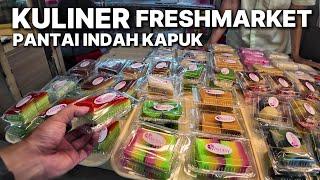 KULINERAN DI PASAR FRESH MARKET PIK