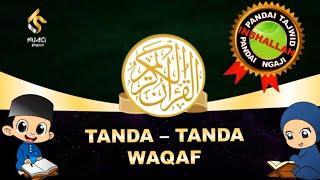 EPISOD 4 : TANDA- TANDA WAQAF {USTAZ TAJWID}