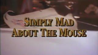 Simply Mad About The Mouse - A Musical Celebration of Imagination