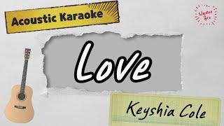 [어쿠스틱 엠알] Keyshia Cole 'Love' Acoustic Instrumentalㅣ가사ㅣ악보ㅣinstㅣ커버