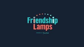 We need to ask our Friendship Lamp community a question...